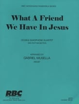 What a Friend We Have in Jesus Double Sax Quartet cover
